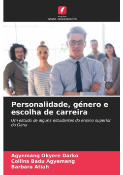 Personalidade, género e escolha de carreira