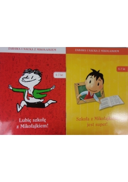Szkoła z Mikołajkiem jest super/ Lubię szkołę z Mikołajkiem!