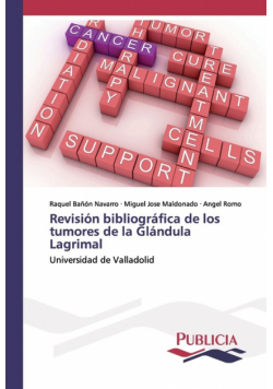 Revisión bibliográfica de los tumores de la Glándula Lagrimal
