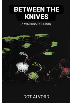 Between the Knives