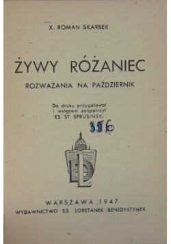 Żywy Różaniec.Rozważania na październik,1947r.