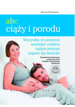 ABC ciąży i porodu