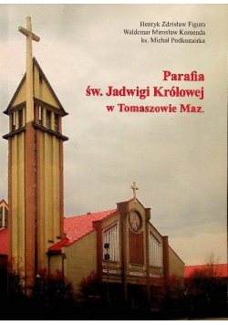 Parafia św jadwigi królowej
