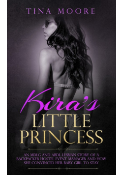 Kira's Little Princess