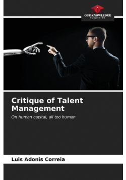 Critique of Talent Management