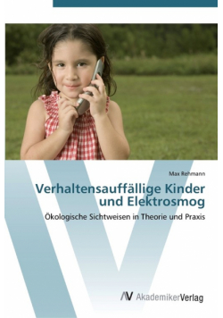 Verhaltensauffällige Kinder und Elektrosmog