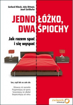 Jedno łóżko dwa śpiochy Jak razem spać i się wyspać