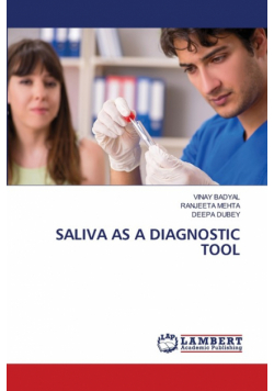 Saliva As A Diagnostic Tool
