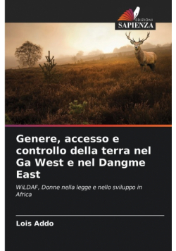 Genere, accesso e controllo della terra nel Ga West e nel Dangme East