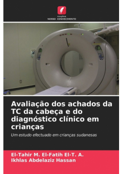 Avaliação dos achados da TC da cabeça e do diagnóstico clínico em crianças