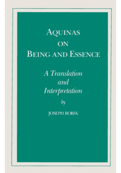 Aquinas on Being and Essence