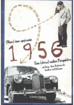 (Nieco) inne spojrzenie. 1956