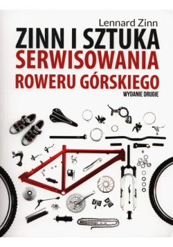 i sztuka serwisowania roweru górskiego