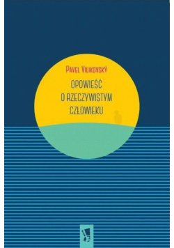 Vilkovsky Pavel - Opowieść o rzeczywistym człowieku