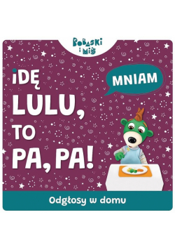 Idę Lu-Lu, To Pa-Pa. Dzwięki przyrody
