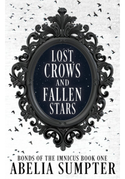 Lost Crows and Fallen Stars