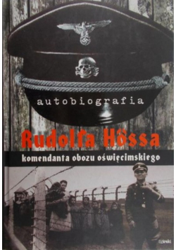 Autobiografia Rudolfa Hossa