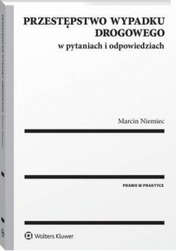 Przestępstwo wypadku drogowego w pytaniach i odpowiedziach