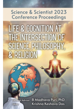 Life & Cognition at the Intersection of Science, Philosophy, & Religion