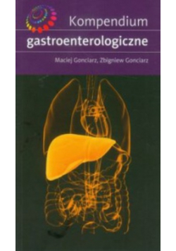 Kompendium gastroenterologiczne
