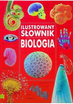 Ilustrowany słownik Biologia