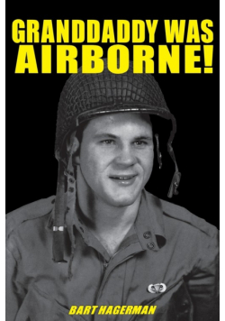 Granddaddy Was Airborne!