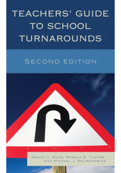 Teachers' Guide to School Turnarounds, Second Edition