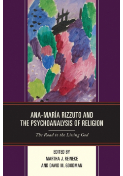 Ana-María Rizzuto and the Psychoanalysis of Religion