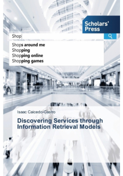 Discovering Services through Information Retrieval Models