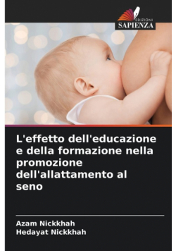 L'effetto dell'educazione e della formazione nella promozione dell'allattamento al seno
