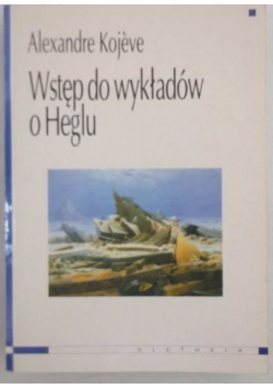 Wstęp do wykładów o Heglu