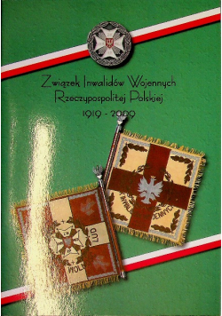 Związek Inwalidów Wojennych Rzeczypospolitej Polskiej 1919  2009