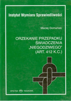 Orzekanie przepadku świadczenia niegodziwego art. 412 K.C.