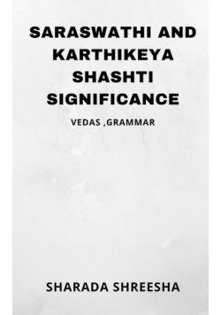 saraswathi and karthikeya shashti significance