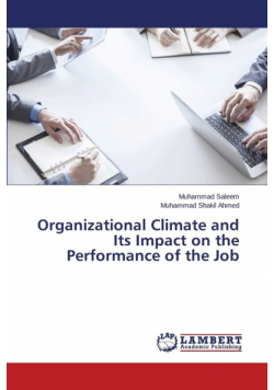 Organizational Climate and Its Impact on the Performance of the Job