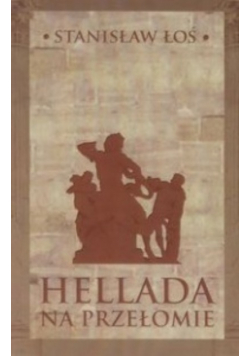 Hellada na przełomie