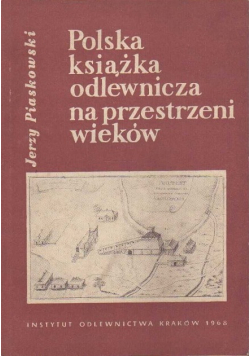 Polska książka odlewnicza na przestrzeni wieków