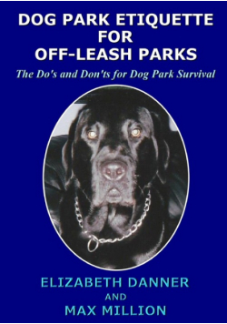 Dog Park Etiquette for Off-Leash Parks
