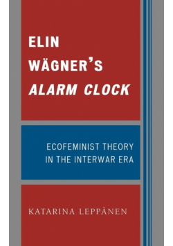 Elin Wägner's Alarm Clock