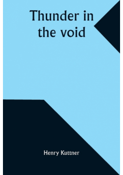 Thunder in the void