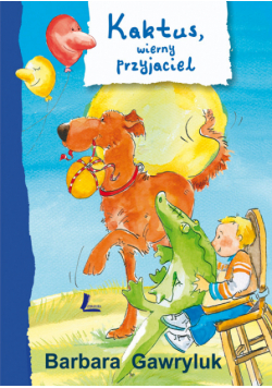 Kaktus wierny przyjaciel
