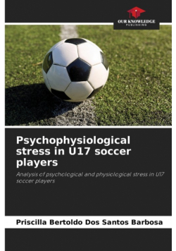 Psychophysiological stress in U17 soccer players