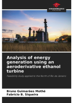 Analysis of energy generation using an aeroderivative ethanol turbine