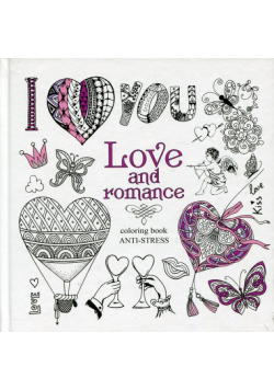 Kolorowanka antystresowa Love and romance