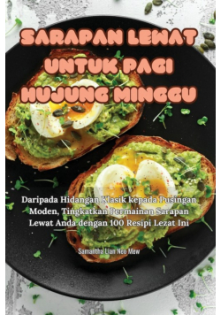 Sarapan Lewat Untuk Pagi Hujung Minggu