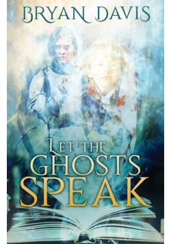 Let the Ghosts Speak