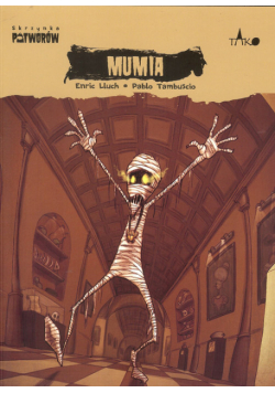 Mumia, Tako