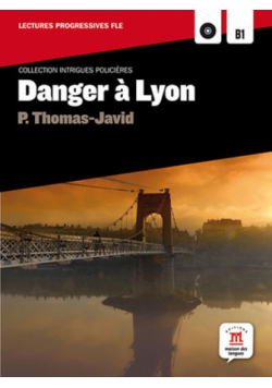 Danger a Lyon