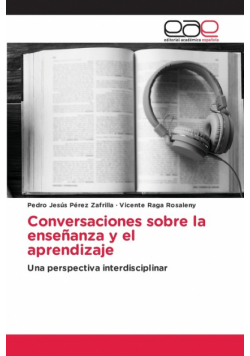 Conversaciones sobre la enseñanza y el aprendizaje