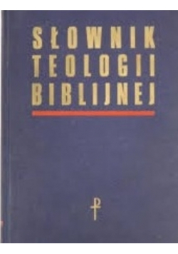 Słownik teologii biblijnej